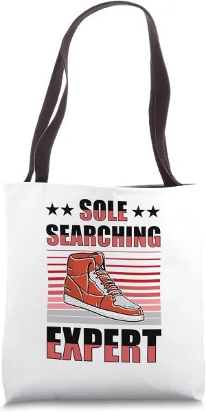 Shoe Collector Shoemaker Sneaker Addict Shoe Lover Tote Bag